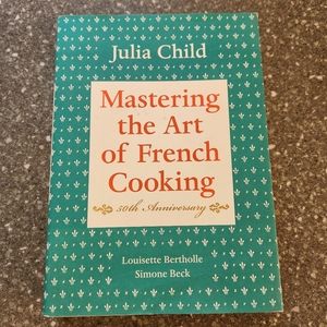 "Mastering the Art if French Cooking" by Julia Childs, EUC